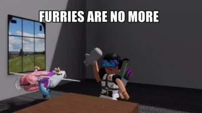 No more furries