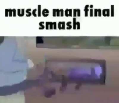 Muscle man for smash