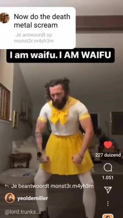 He is waiifu (this really got me rolling 🤣👹💯)