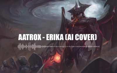 Aatrox sings