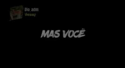 Eu ouviria isso ate o ultimo dia da minha vida