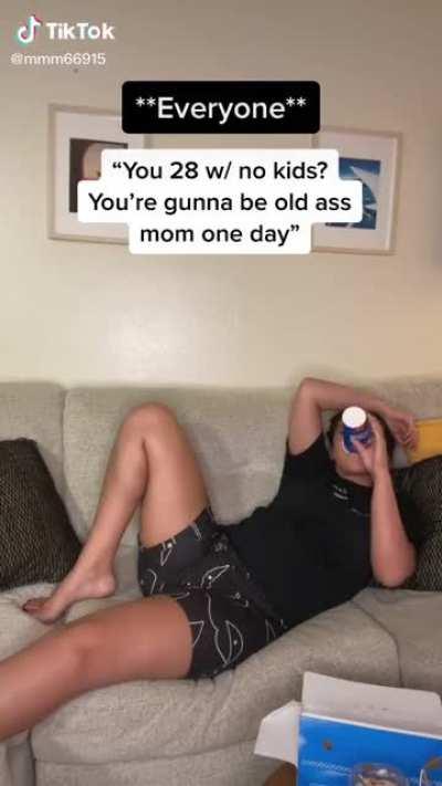 Why start a family when I got this sweet life on this couch slurping my polo pop?