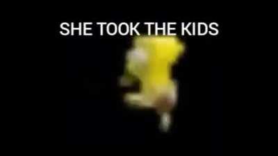 SHE TOOK THE KIDS