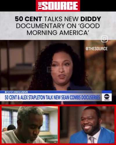 50 cent talks about the new Diddy documentary on good morning America