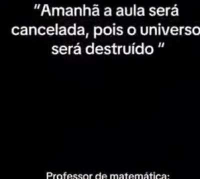 Professor de matemática brabo 