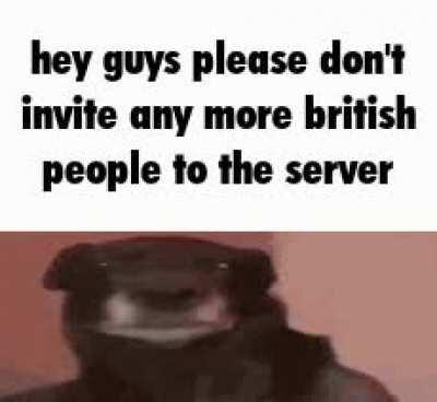 British 🤢🤢🤢