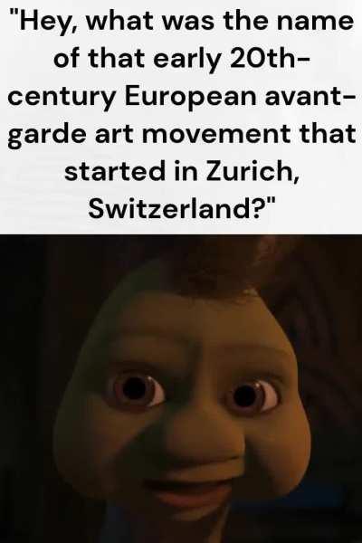 Shrek the third is my art history teacher 