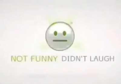 Not funny bro