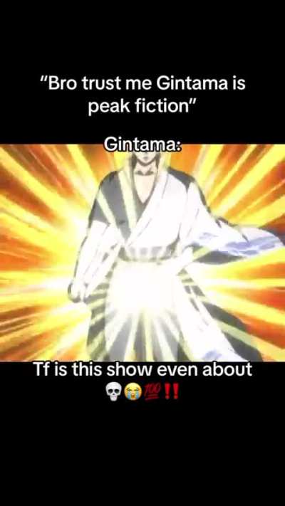 Gintama is so peak🗣️