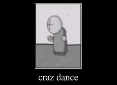 craz dance