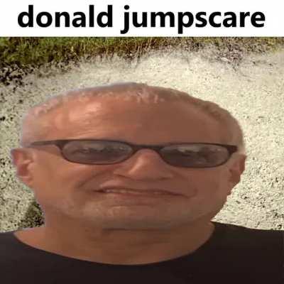 donald jumpscare
