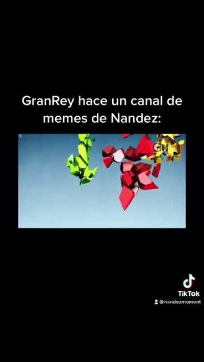GranRey hace una cuenta de Tiktok de Nandez