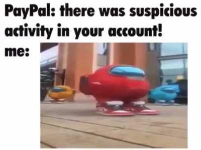 Suspicious activity!?!?