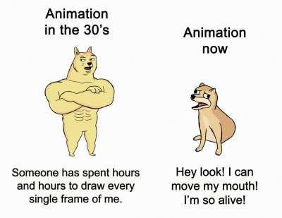 Obviously modern animation is not always so bad, this is just a pretext to make an animated version of this meme