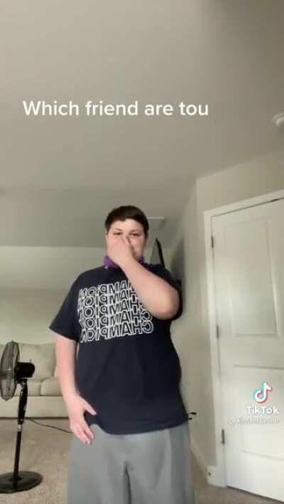 which friend are tou