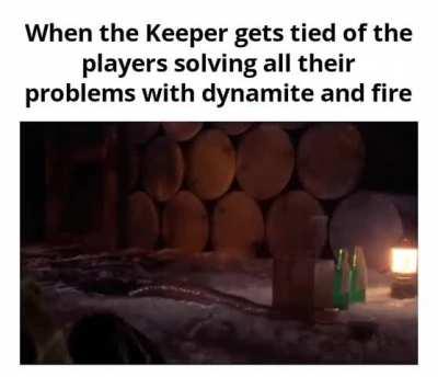 You know what, the monster breaks through the floor and steals the plunger, how do you like that? 