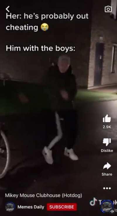 No time for cheating, gotta go clubhouse with the boys