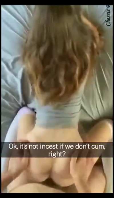 Who cares if it's incest when it feels this good?