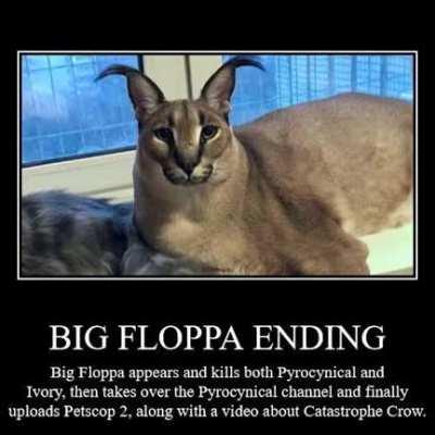 big big floppa big floppa big floppa