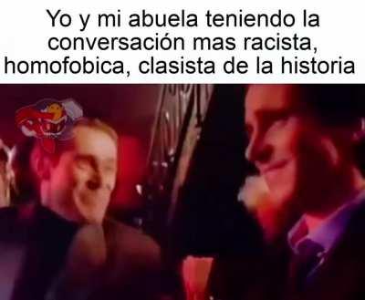 Mi abuela estaba super basada