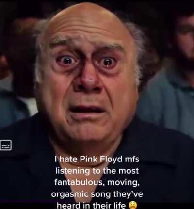 I hate Pink Floyd