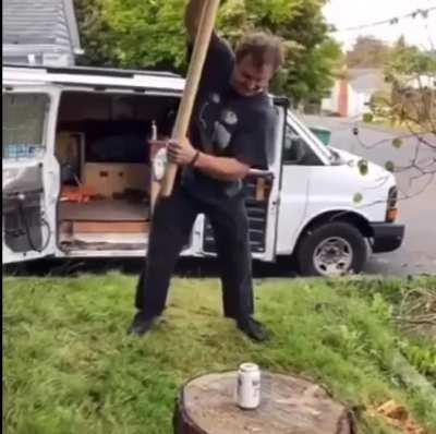 You're gonna need a bigger beer can