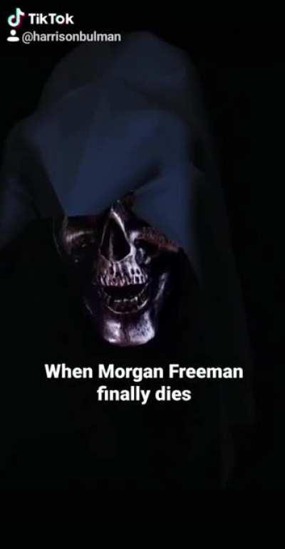 The Grim Reaper comes to collect Morgan Freeman