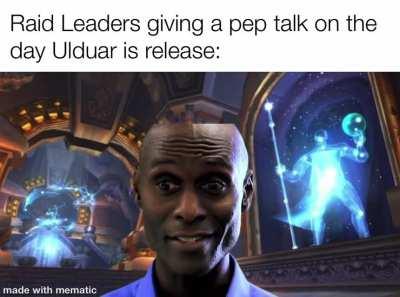 The “Pep Talk” will be even worse on Heroic Ulduar