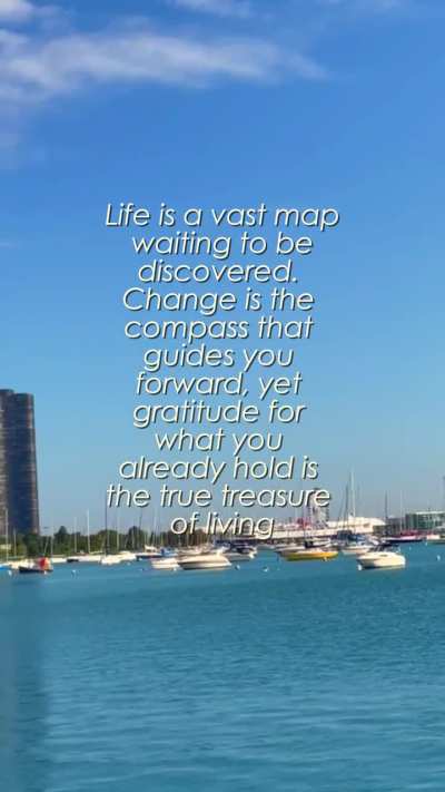 Let change be your compass and gratitude be your treasure. 🧭💛 Tag someone who needs this today. #LifeWisdom #Mindset #Wanderlust