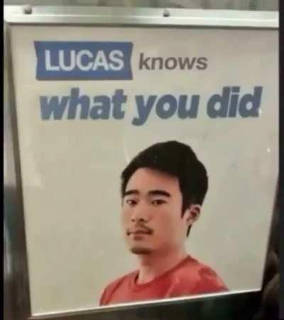 Round 3 of confessing what you did or Lucas will come to your house