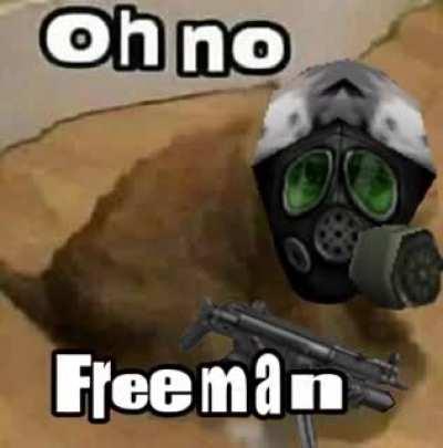 Oh no Freeman