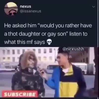Thot daughter or gay son
