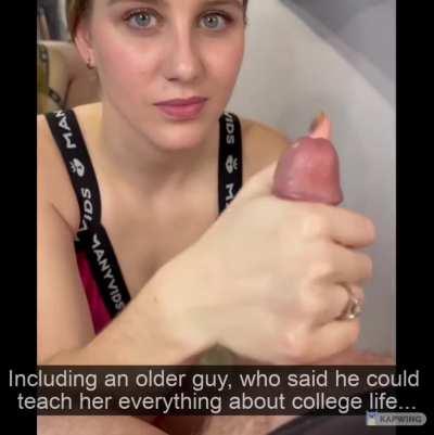 She’s going to have a great time in college…