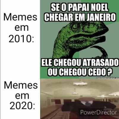 Antigamente eu pelo menos entendia o porquê que algo era meme