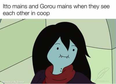 Itto mains and Gorou mains in coop