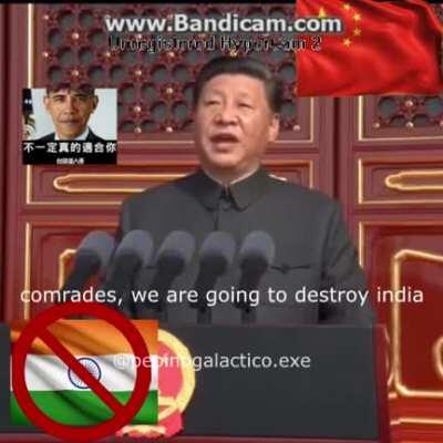 印度已被摧毁 INDIA GONE! 习大同志 COMRADE XI 万岁中国