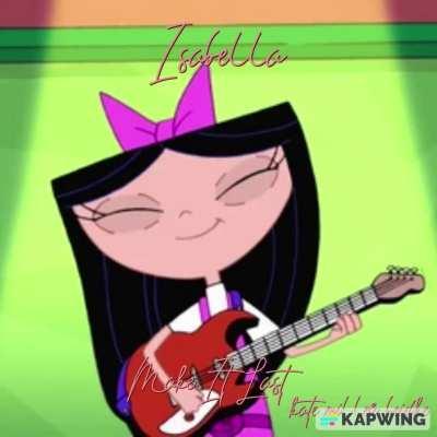 (Isabella) - Make It Last