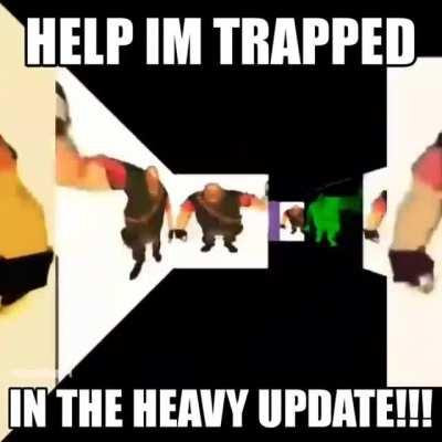 r(HELP)u(I AM TRAPPED IN)l(THE HEAVY)e(UPDATE)