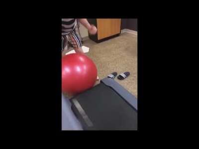 Ball on treadmill