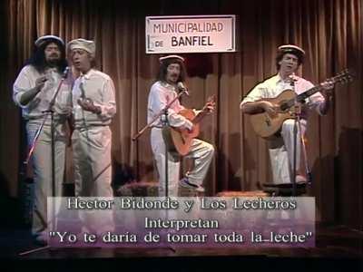 Todo por dos pesos (2000) - Héctor Bidonde y Los Lecheros interpretan 