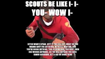 Scouts be like