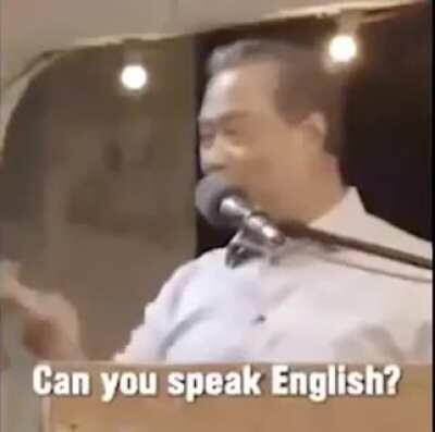 He do speak English tho