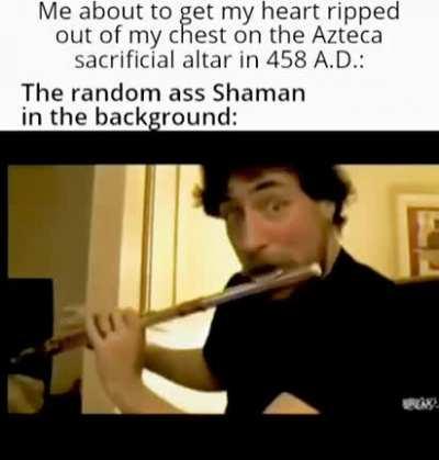 Busting it down shaman style