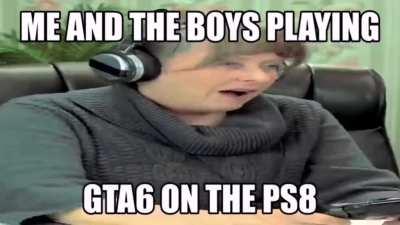 When Gta 6 release date is revealed.