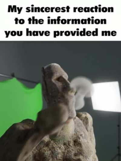 sincere reaction 🗿