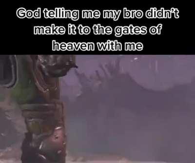 I have to go get him.