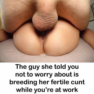 Breeding her fertile cunt behind your back