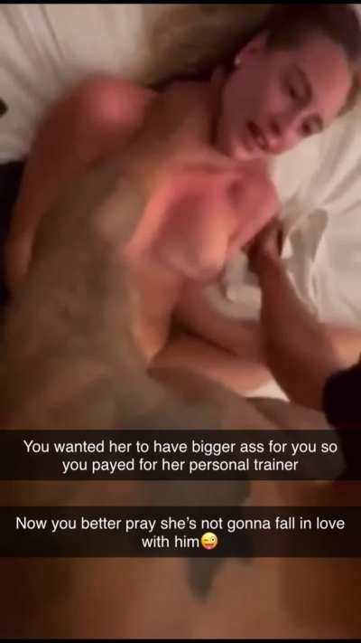 You payed for her personal trainer, now she fucks him with love
