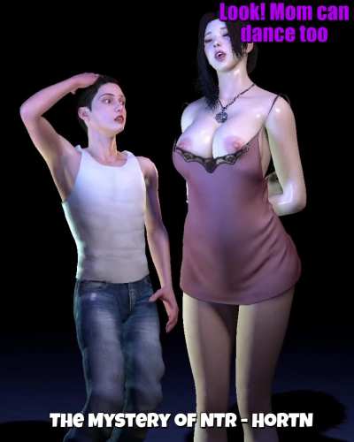 Don't let your drunk mom dance - [The Mystery of NTR] (HoRTN)