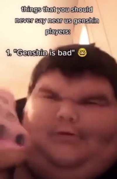 Least down bad genshin player 